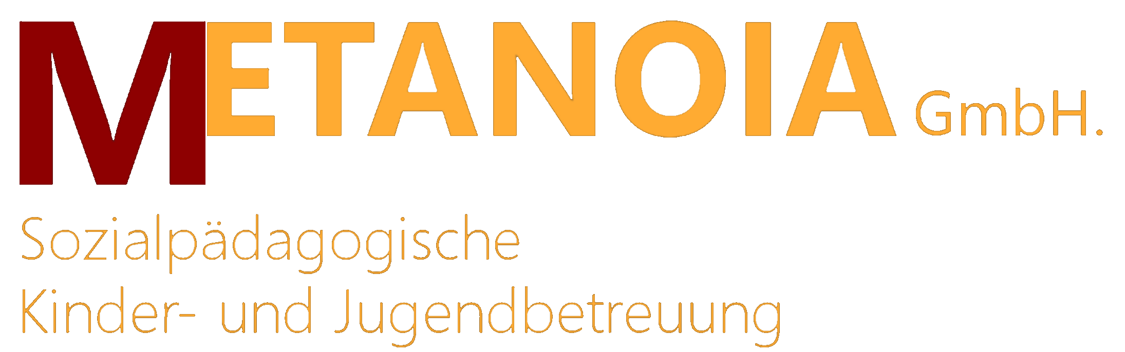 Metanoia GmbH - Sozialpädagogische Kinder- und Jugendbetreuung